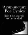 Image for Acupuncture For Cynics