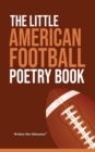 Image for The Little American Football Poetry Book