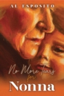 Image for No More Tears for Nonna