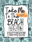 Image for Take Me to the Beach Informational Coloring Book