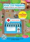 Image for Kick Out Malaria : Waste Pickup and Disposal
