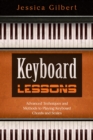 Image for Keyboard Lessons: Advanced Techniques and Methods to  Playing Keyboard Chords and Scales