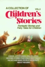 Image for COLLECTION OF CHILDREN&#39;S STORIES: Fantastic stories and fairy tales for children.