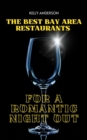 Image for Best Bay Area Restaurants for a Romantic Night Out