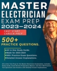 Image for Master Electrician Exam Prep 2024-2025 : All in One Test Prep for the Master Electrician Examination, Includes Study Guide, Exam Review Preparatory Manual and over 500 Practice Test Questions.