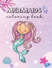 Image for Mermaid Coloring Book : Magical and Inspiring, Positive Affirmations, for Kids