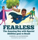 Image for Fearless : The Amazing Boy with Special Abilities goes to Brazil