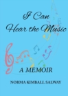 Image for I Can Hear the Music