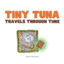 Image for Tiny Tuna Travels Through Time