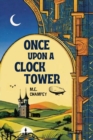 Image for Once Upon a Clock Tower: Huntsville&#39;s Dark Society