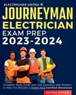 Image for Journeyman Electrician Exam Prep 2024-2025 : Complete Study Guide and Test Questions and Answers to Help You Become a Highly Paid Certified Electrician.