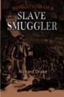 Image for Revelations of a Slave Smuggler