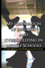 Image for My Observation of Bullying and Cyber Bullying in Middle Schools