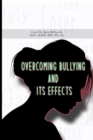 Image for Overcoming Bullying and its Effects