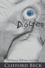 Image for Digger: The Doctor Will See You Now