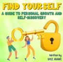 Image for Finding Yourself: Unleashing Your Inner Strengths and Discovering Your True Identity.
