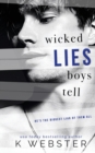 Image for Wicked Lies Boys Tell
