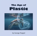 Image for The Age of Plastic