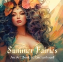 Image for Summer Fairies : An Art Book of Enchantment