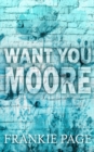Image for Want You Moore