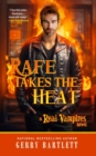 Image for Rafe Takes The Heat