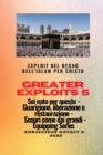 Image for Greater Exploits - 5 - Exploit nel Regno dell&#39;Islam per Cristo Sei nato per questo