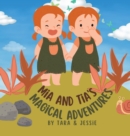 Image for Mia and Tia&#39;s Magical Adventures
