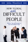 Image for How to Deal with Difficult People: Effective Tips and Strategies to Deal with Difficult People