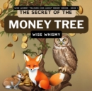 Image for Secret of the Money Tree