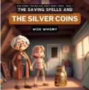 Image for Saving Spells and The Silver Coins