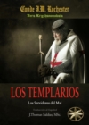 Image for Los Templarios: Los Servidores del Mal