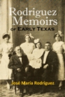 Image for Rodriguez Memoirs of Early Texas