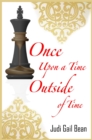 Image for Once Upon A Time Outside Of Time