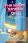Image for CHILDREN&#39;S BEDTIME STORIES: A collection of short stories for children