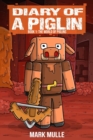 Image for Diary of a Piglin Book 1: The World of Piglins