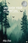 Image for Unleash Your Potential: Mastering the Art of Goal Execution (Featuring Beautiful Full-Page Motivational Affirmations)