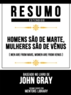 Image for Resumo Estendido - Homens Sao De Marte, Mulheres Sao De Venus (Men Are From Mars, Women Are From Venus) - Baseado No Livro De John Gray