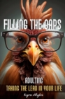 Image for FILLING THE GAPS: Adulting Taking the Lead in Your Life