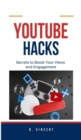 Image for YouTube Hacks: Secrets to Boost Your Views and Engagement