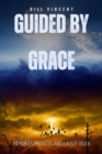 Image for Guided by Grace: Memories, Miracles, and a Rusty Truck