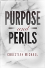Image for Purpose and Perils