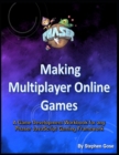 Image for Making Multiplayer Online Games