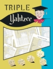 Image for TRIPLE YAHTZEE SCORE SHEETS: 100 TRIPLE
