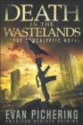Image for Death In The Wastelands : A Post-Apocalyptic Novel