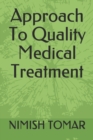 Image for Approach To Quality Medical Treatment
