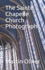 Image for The Sainte Chapelle Church Photographs