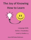 Image for The Joy of Knowing How to Learn, Language Skills Series 2