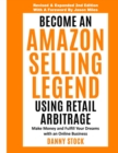 Image for Become an Amazon Selling Legend Using Retail Arbitrage