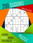 Image for 200 Sudoku Hard to Extreme : Hard to Extreme Sudoku Puzzle Books for Adults With Solutions