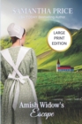 Image for Amish Widow&#39;s Escape LARGE PRINT